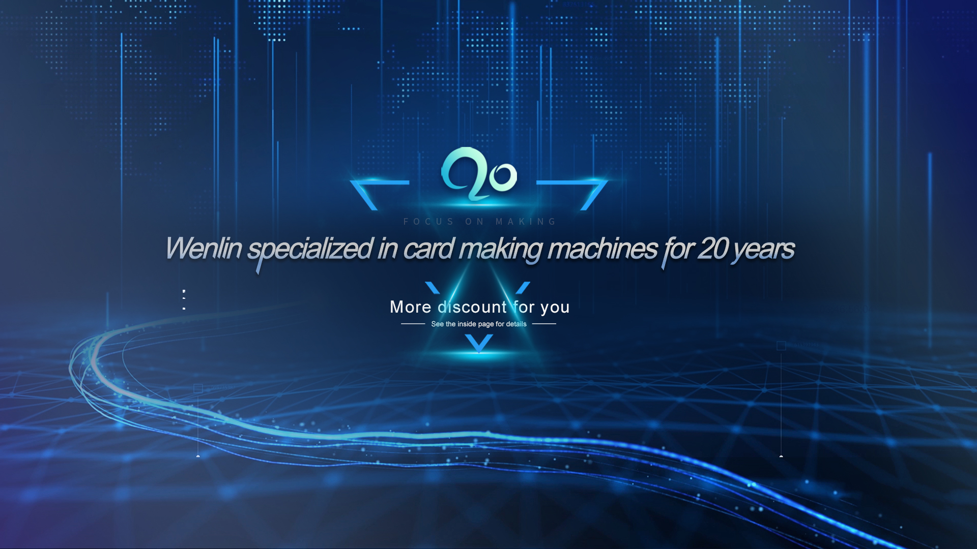 Wenlin specialized in card making machines for 20 years